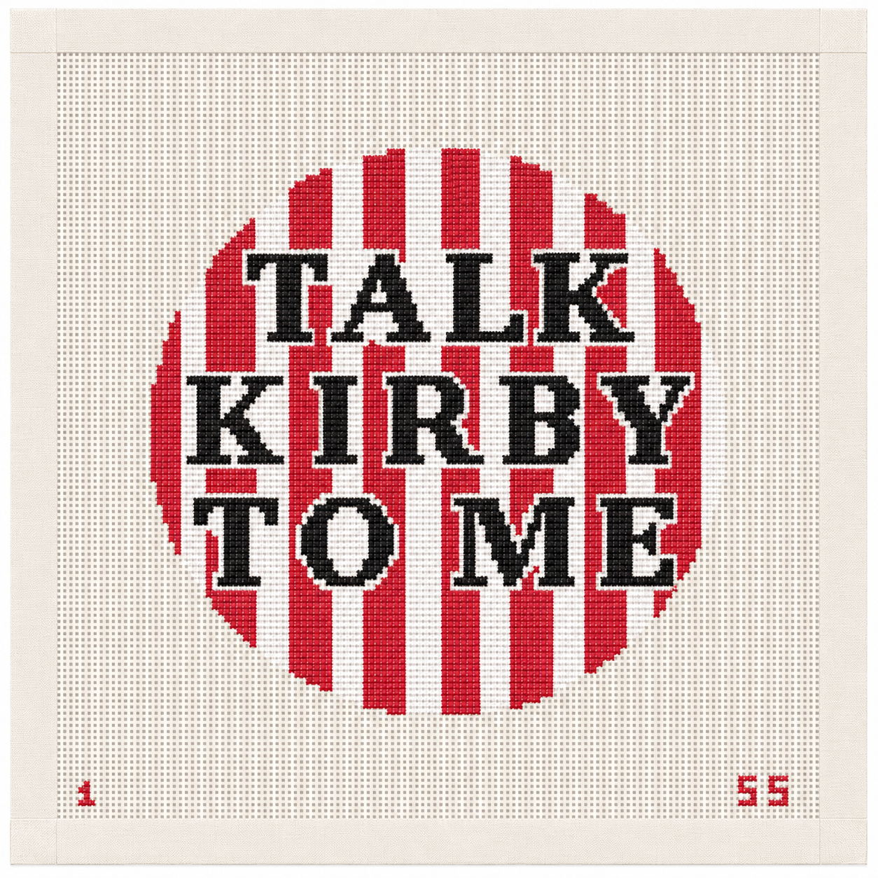 Talk Kirby To Me Needlepoint Canvas