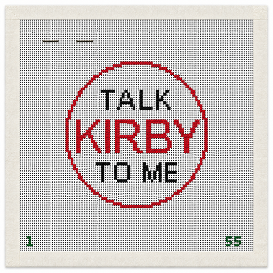 Talk Kirby To Me Needlepoint Canvas
